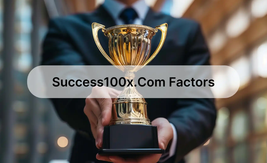 success100x.com factors