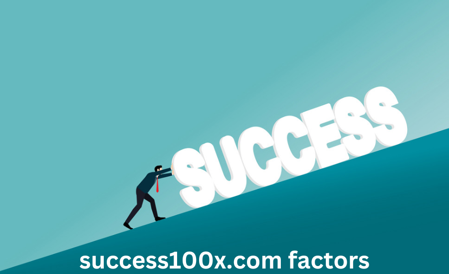 success100x.com factors